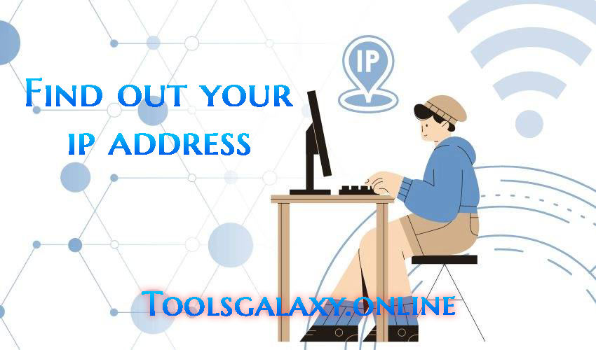 What my ip toolsgalaxy.online