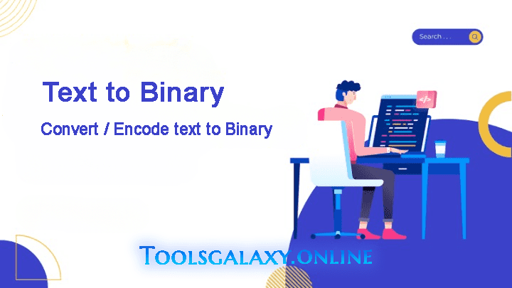 Free_Text-to-Binary_Converter_Convert_Text_Instantly_toolsgalaxy.online